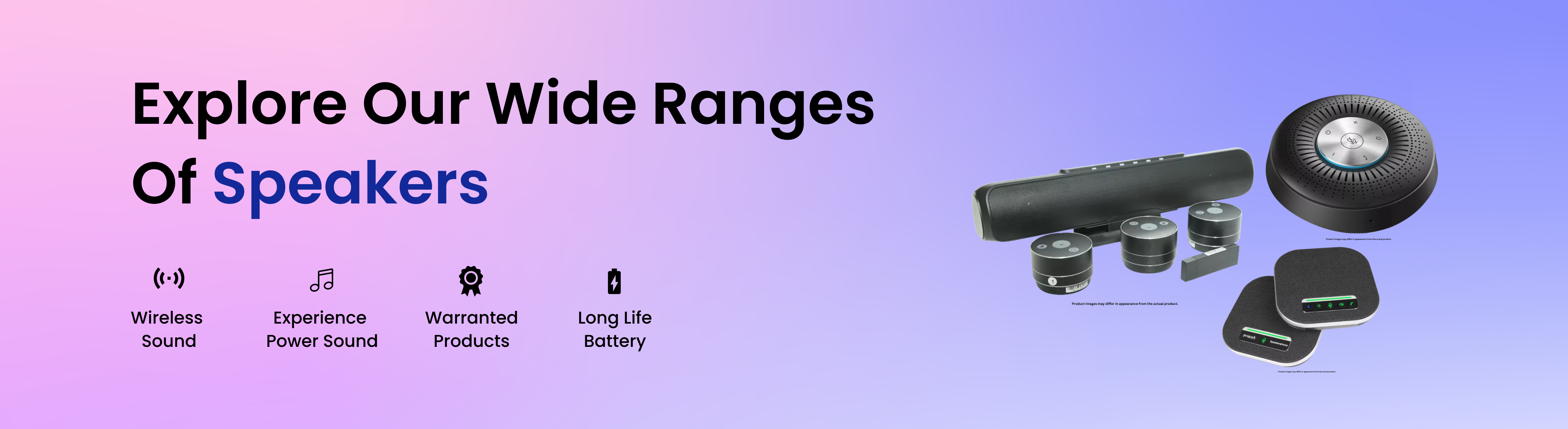 Explore a wide range of speakers